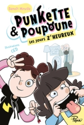 Punkette & Poupoune, tome 2 : Les jours z'heureux