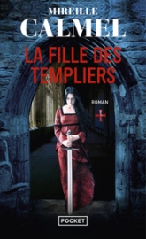 La fille des Templiers, tome 1