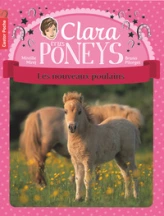 Clara et les poneys, Tome 2 : Les nouveaux poulains