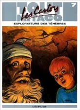 Tout Mitacq, tome 7 : Les Castors explorateurs de ténèbres