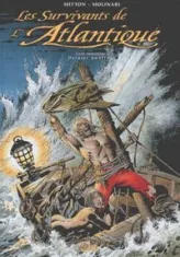 Les Survivants de l'Atlantique, tome 9 : Dernier naufrage