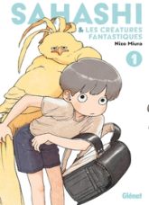 Sahashi et les créatures fantastiques, tome 1