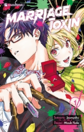 Marriage Toxin, tome 1