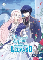 Demoiselle lapine et le grand méchant léopard, tome 1