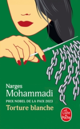 Torture blanche: Des détenues iraniennes témoignent