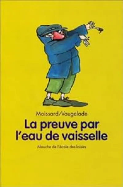 La Preuve par l'eau de vaisselle