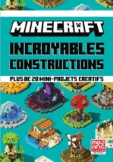 Minecraft : Incroyables constructions