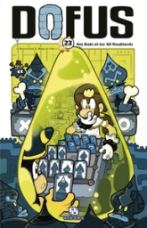 Dofus, tome 23 : Ala Babi et les 40 Roublards