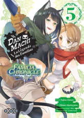 DanMachi - Familia chronicle Ryu, tome 5