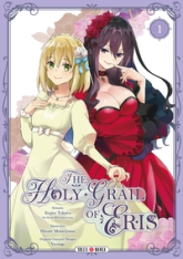 The holy grail of Eris, tome 1