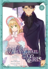 The Holy Grail of Eris, tome 3