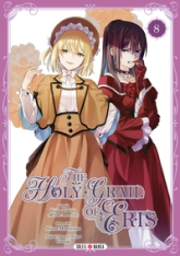 The Holy Grail of Eris, tome 8