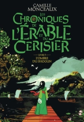 Les Chroniques de l'érable et du cerisier, tome 3 : L'Ombre du shogun