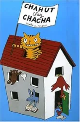 Chahut chez Chacha