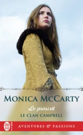Le clan Campbell, tome 2 : Le proscrit