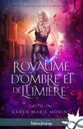 Fever, tome 11 : Un royaume d'ombre et de lumière