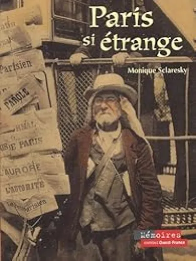 Paris si étrange