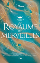 Au Royaume des merveilles