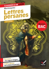 Classiques et Cie : Lettres persanes - Parcours « Le regard éloigné »