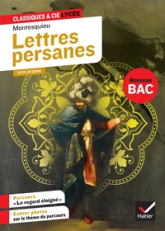 Classiques et Cie : Lettres persanes - Parcours « Le regard éloigné »