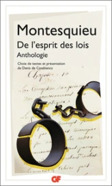 De l'esprit des lois - Anthologie