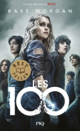 Les 100, tome 1