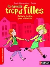 La famille trop d'filles, tome 9 : Bella la timide pas si timide
