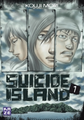 Suicide island, tome 1
