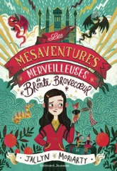 Les merveilleuses mésaventures de Bronte Mettlestone