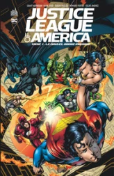 Justice League of America, tome 1 : Le nouvel ordre mondial