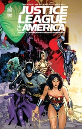 Justice League of America, tome 4 : Troisième guerre mondiale