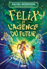 Félix et l'agence du futur