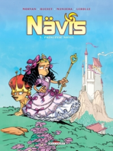 Nävis, tome 5 : Princesse Nävis