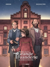 Rue de la Grande Truanderie, tome 1 : Une enfance au Familistère