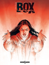 Box, tome 2 : Miracles