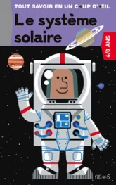 Le système solaire : 6/8 ans