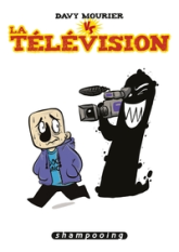 Davy Mourier VS, tome 2 : La télévision