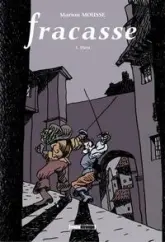 Fracasse, tome 3 : Paris (BD)