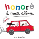 Honoré à toute allure