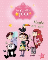Les petites fées : Magie au zoo