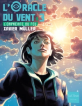 L'oracle du vent, tome 3 : L'empreinte du feu