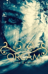 Orcam, tome 2 : Hiver