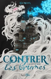 Contrer les brumes, tome 1 : Le guet de More