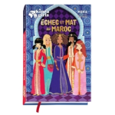 Kinra Girls : Échec et mat au Maroc ! (Bienvenue au Maroc !)
