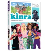 Kinra girls, tome 1 : La rencontre des Kinra