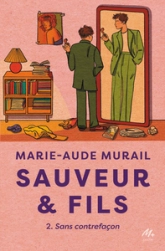 Sauveur & fils - Saison 2 - Nouvelle édition: Sans contrefaçon