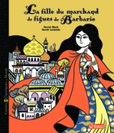 La fille du marchand de figues de Barbarie