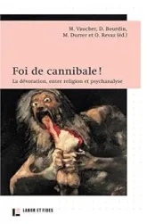 Foi de cannibale !