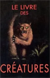 Le Livre des créatures