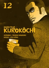 Inspecteur Kurokôchi, tome 12